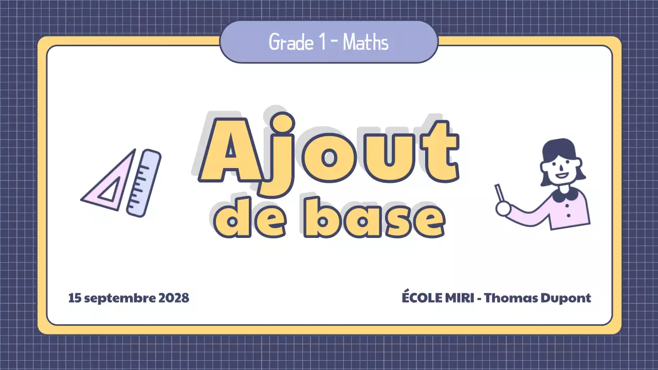 Présentation d'une leçon de mathématiques simple