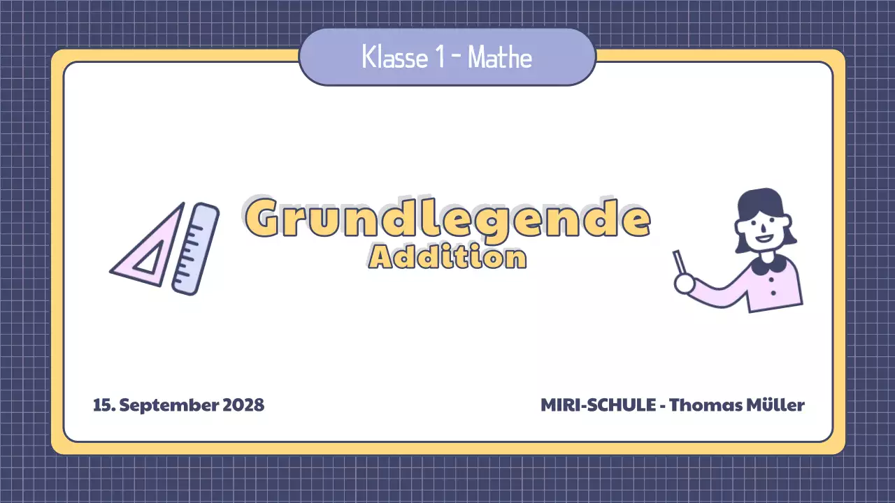 Präsentation einer einfachen Mathestunde