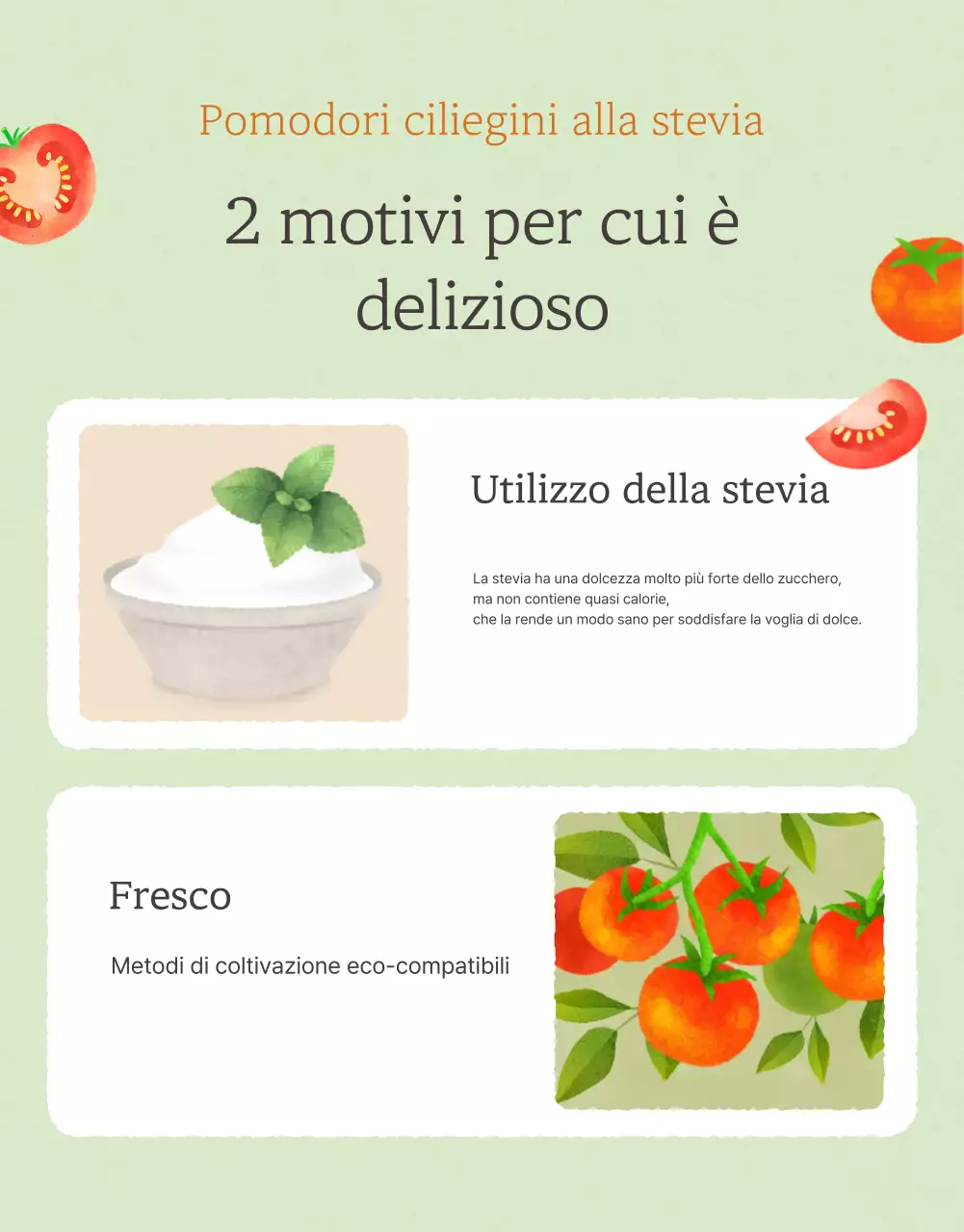 Promozione della vendita di pomodori ciliegini semplici in Ivory e Lotus