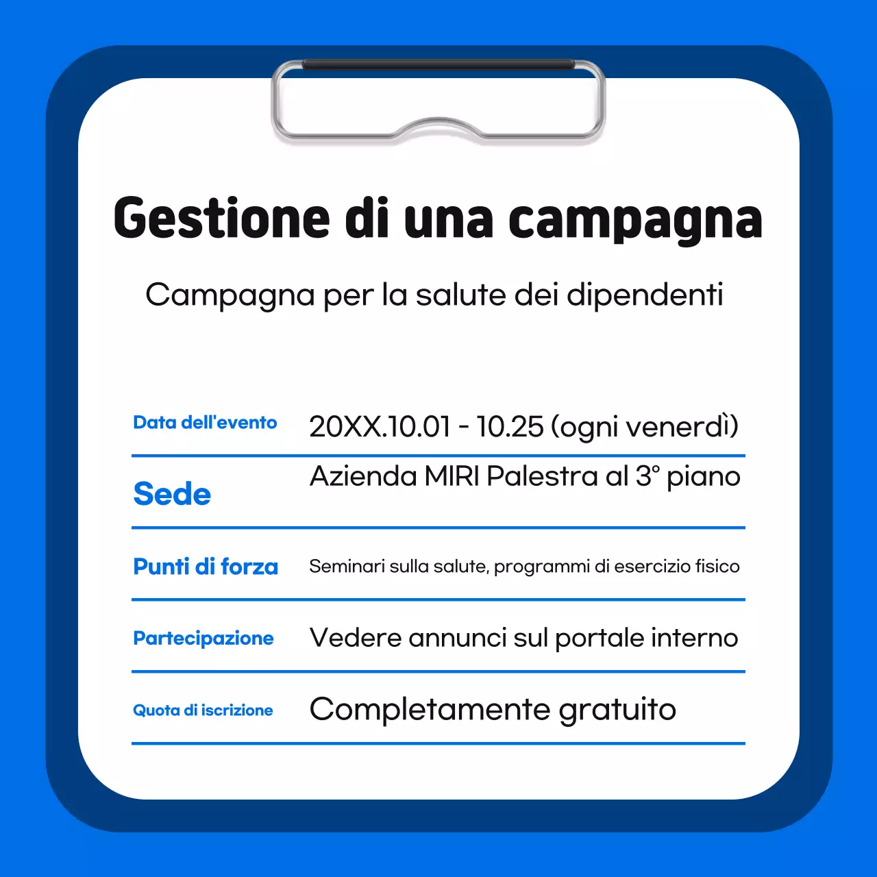 Promuovere un semplice programma interno di promozione della salute di colore blu e arancione.