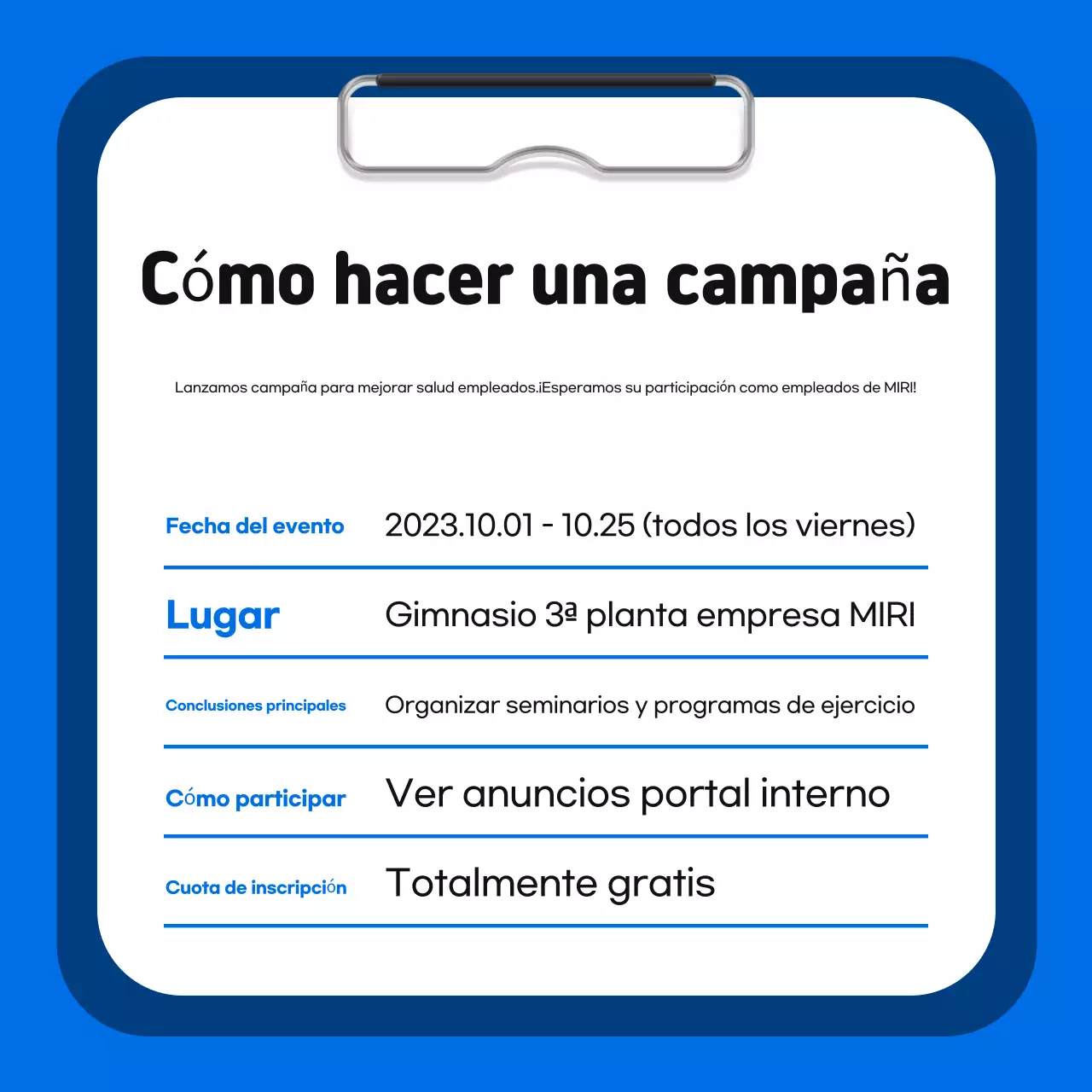 Promover un sencillo programa interno azul y naranja de promoción de la salud