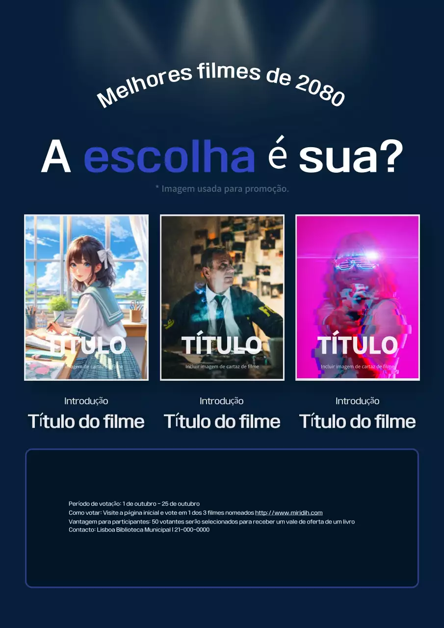 Promover a votação do filme moderno azul