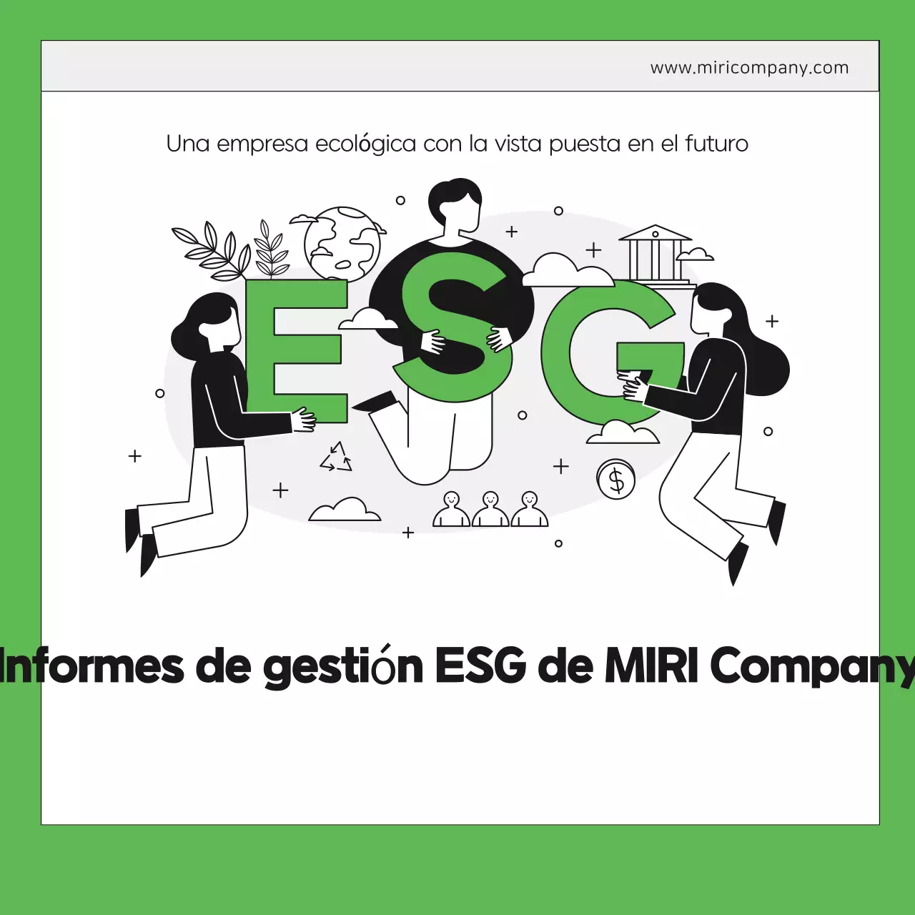 Análisis del informe de gestión moderna y ecológica