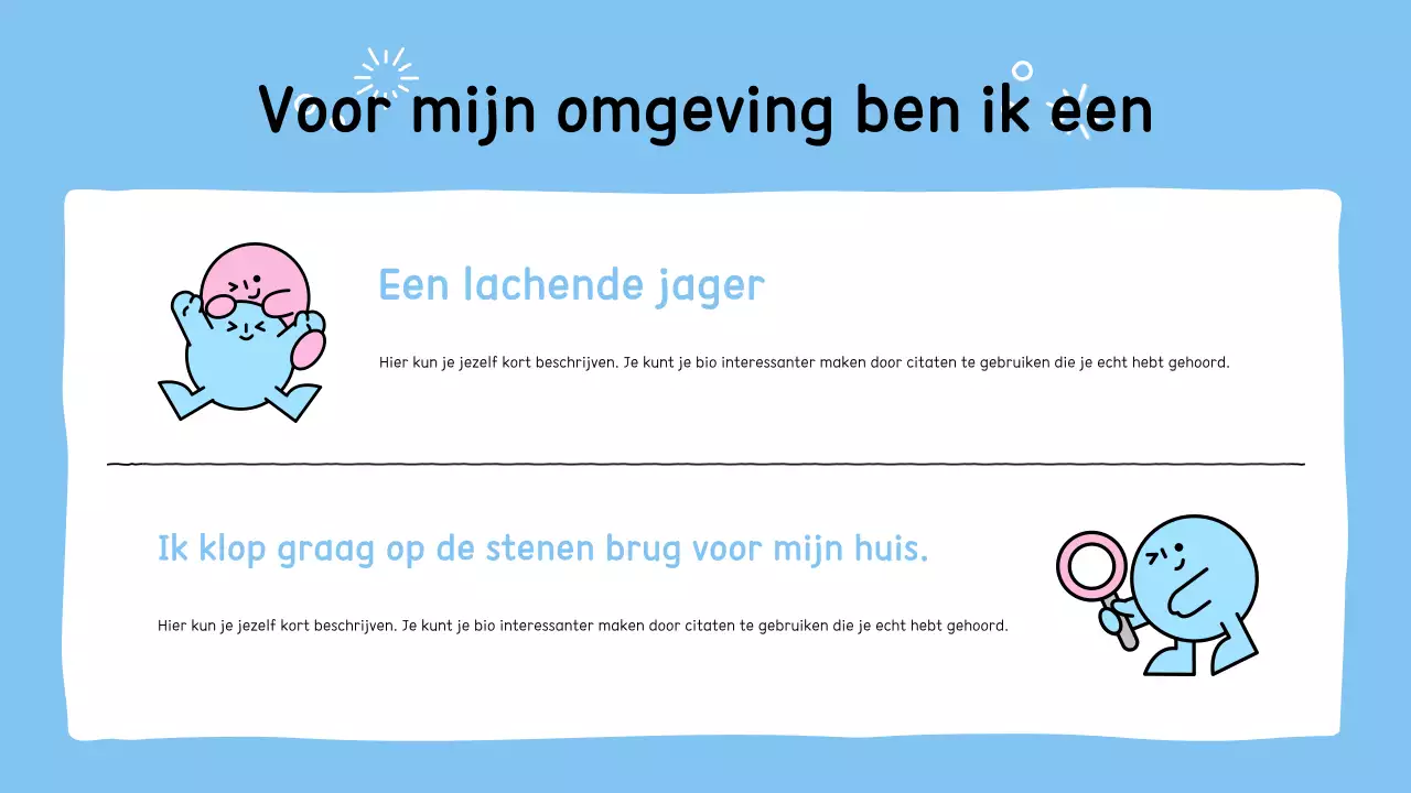 Maak kennis met het schattige blauwe karakter