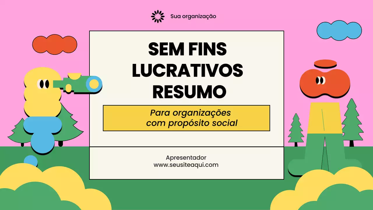 Apresentação colorida e ilustrada de uma organização sem fins lucrativos