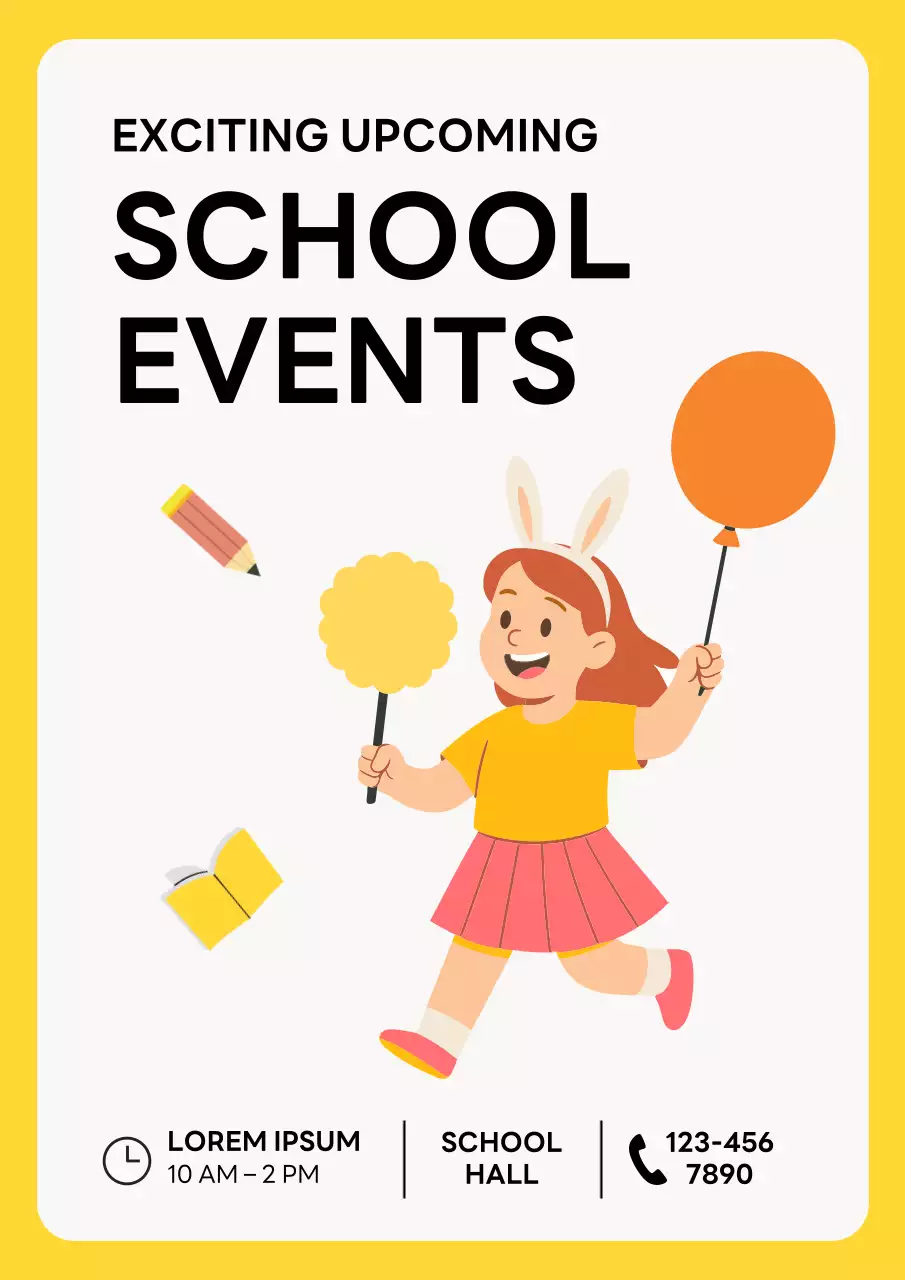 Yellow Playful School Event Announcement Poster