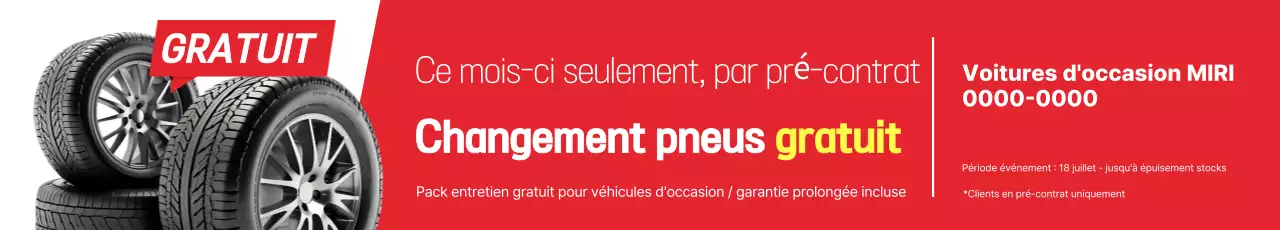 Publicité pour l'événement de remplacement gratuit des pneus en rouge et jaune