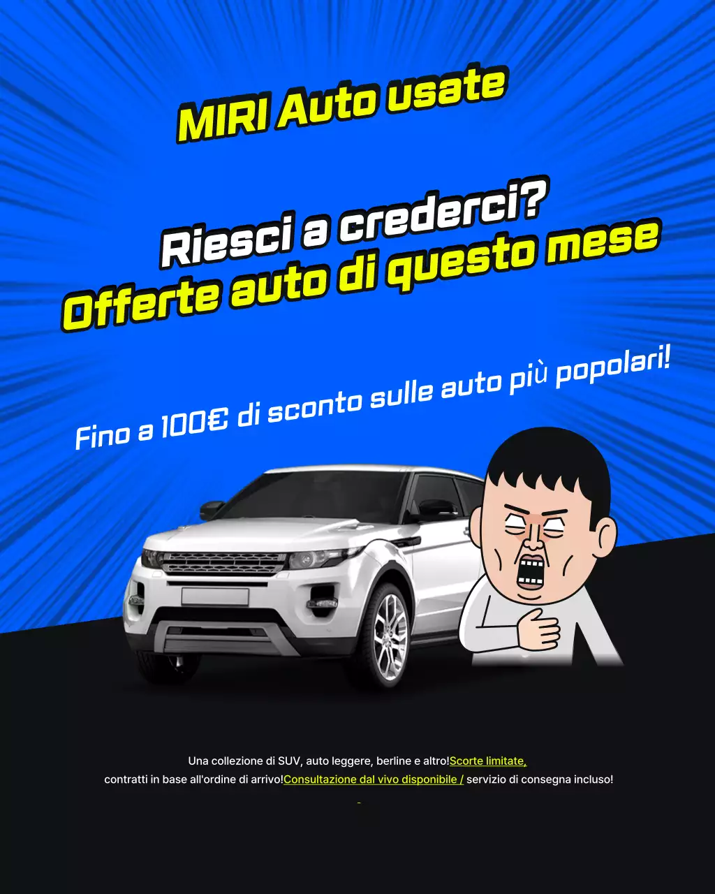 Pubblicità di un'auto usata in stile pop art blu e giallo a prezzo speciale per un evento