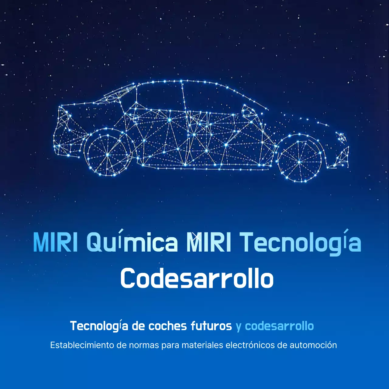 Promoción de la tecnología Blue Cyber ​​Car