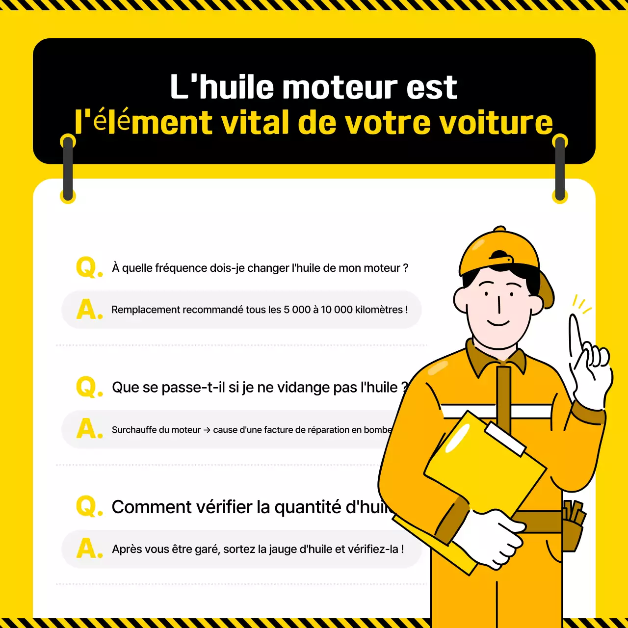 Informations sur la conduite des Yellow Pop