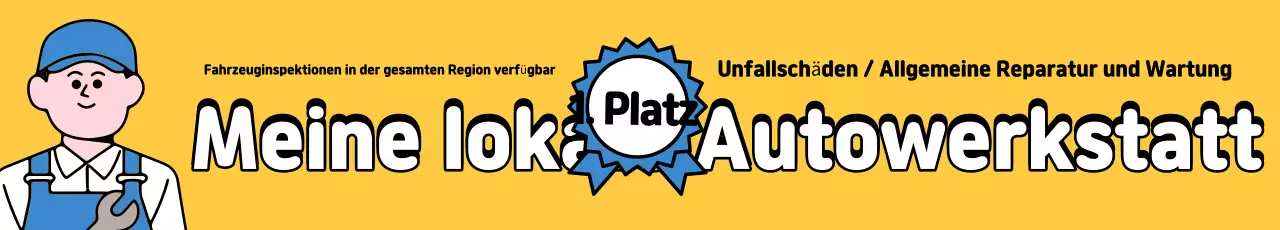 Hübsche gelb-blaue Werbung für die Autowerkstatt in der Nachbarschaft