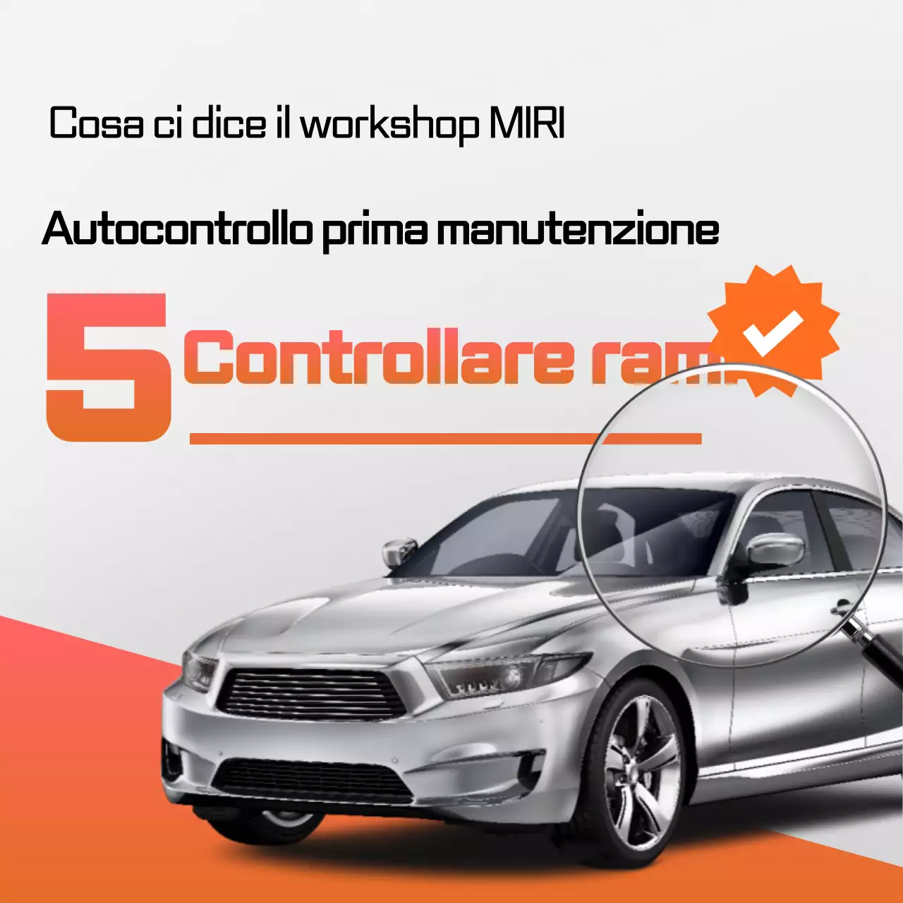 Guida ai suggerimenti per l'autoispezione della manutenzione dell'auto