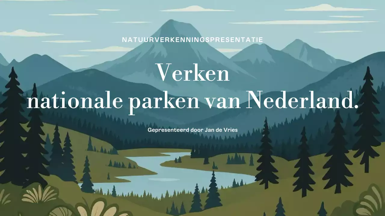 Presentatie Groene Natuur Nationale Parken