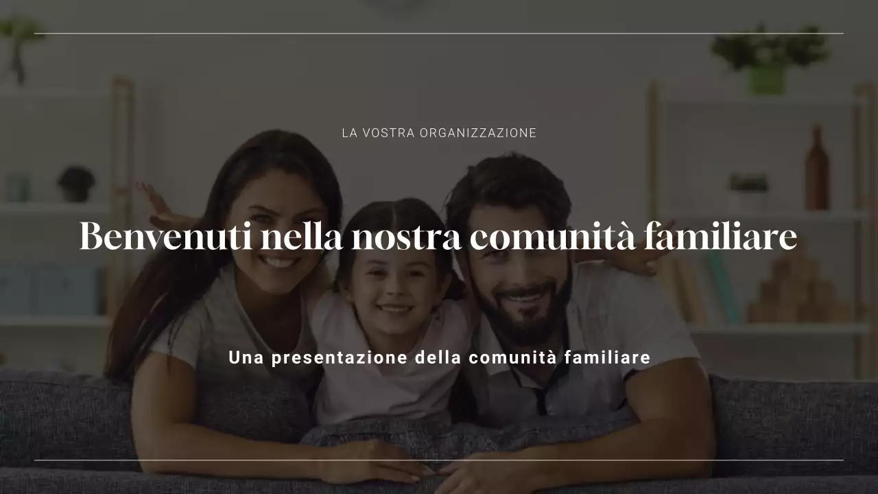 Presentazione della comunità familiare moderna semplice