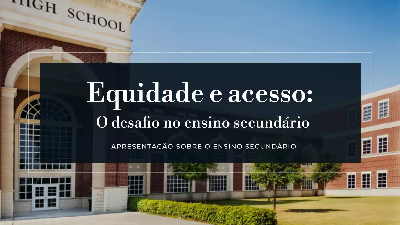 Apresentação do Ensino Secundário Moderno Azul