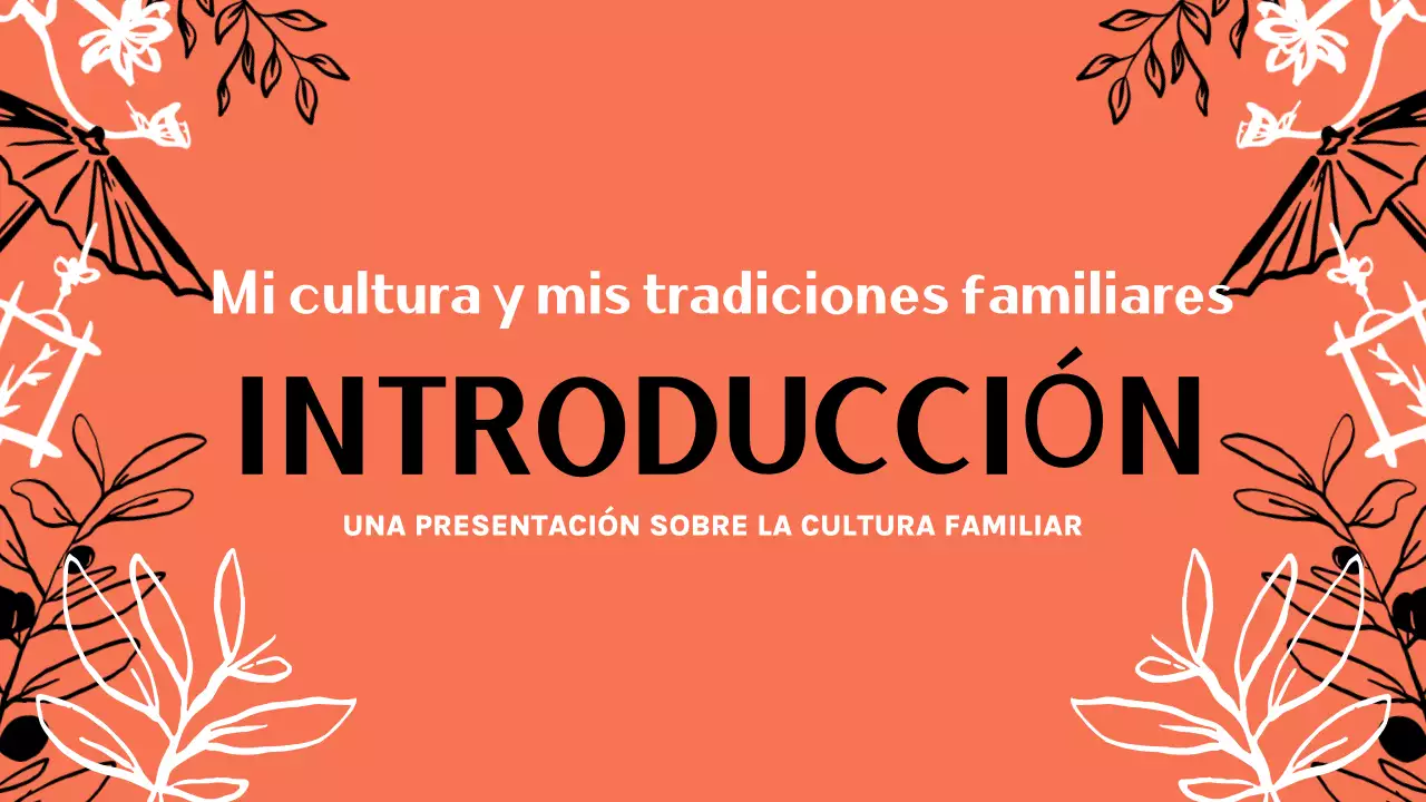 Presentación de la cultura familiar linda de Orange