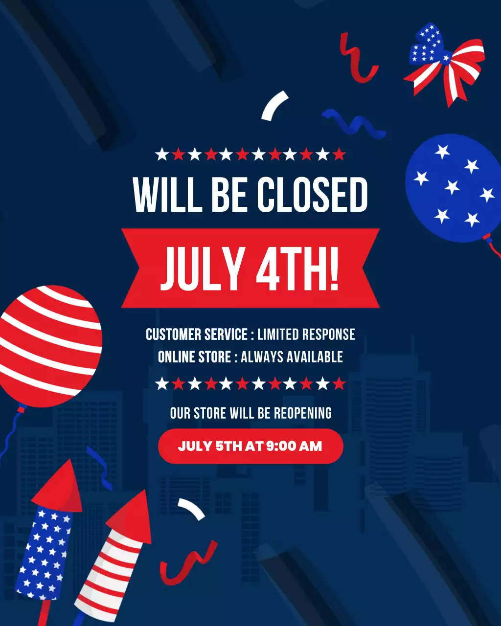 Red and Blue 4th July Closing Notice Instagram Post