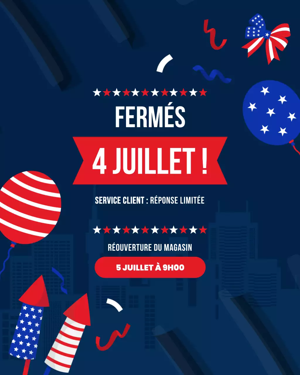 Avis de clôture du 4 juillet