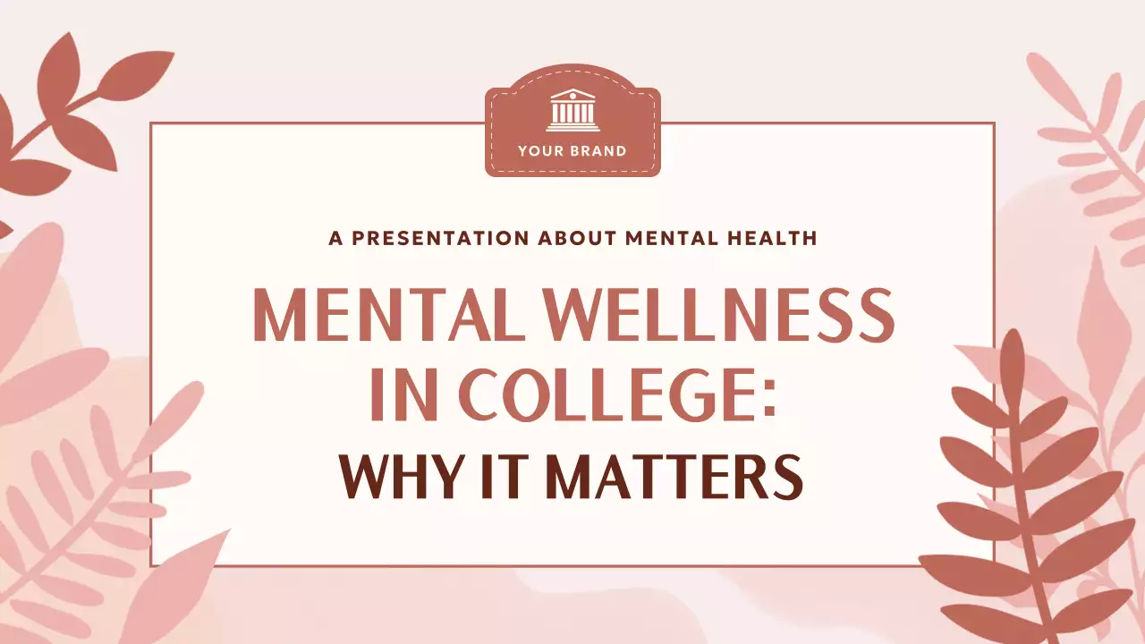 Pink Aesthetic Mental Wellness in College Presentation