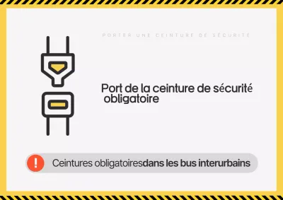 Avis simple sur le port de la ceinture de sécurité dans les autobus interurbains jaunes