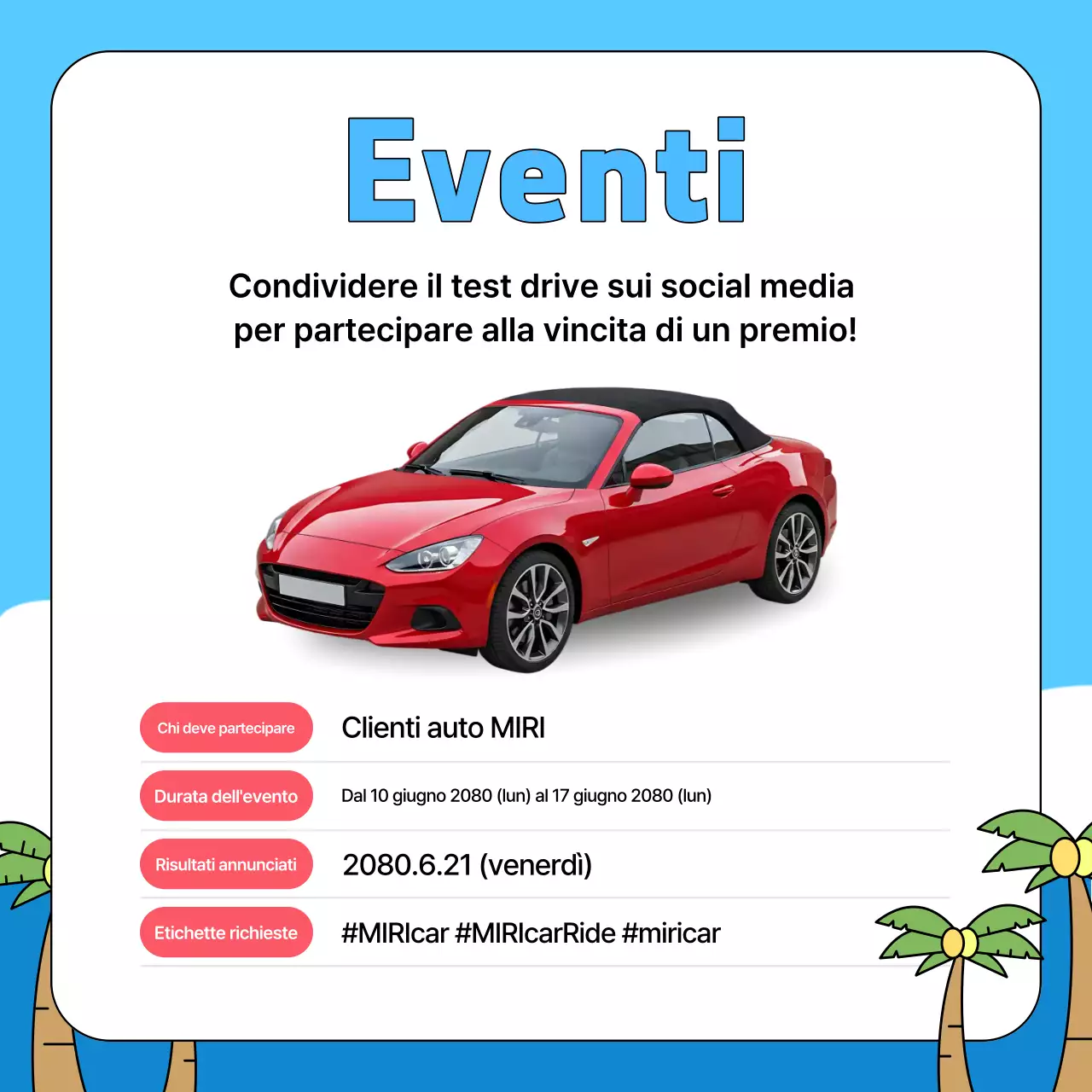 Promozione dell'evento di prova su strada dell'auto a noleggio Sky Blue Pop