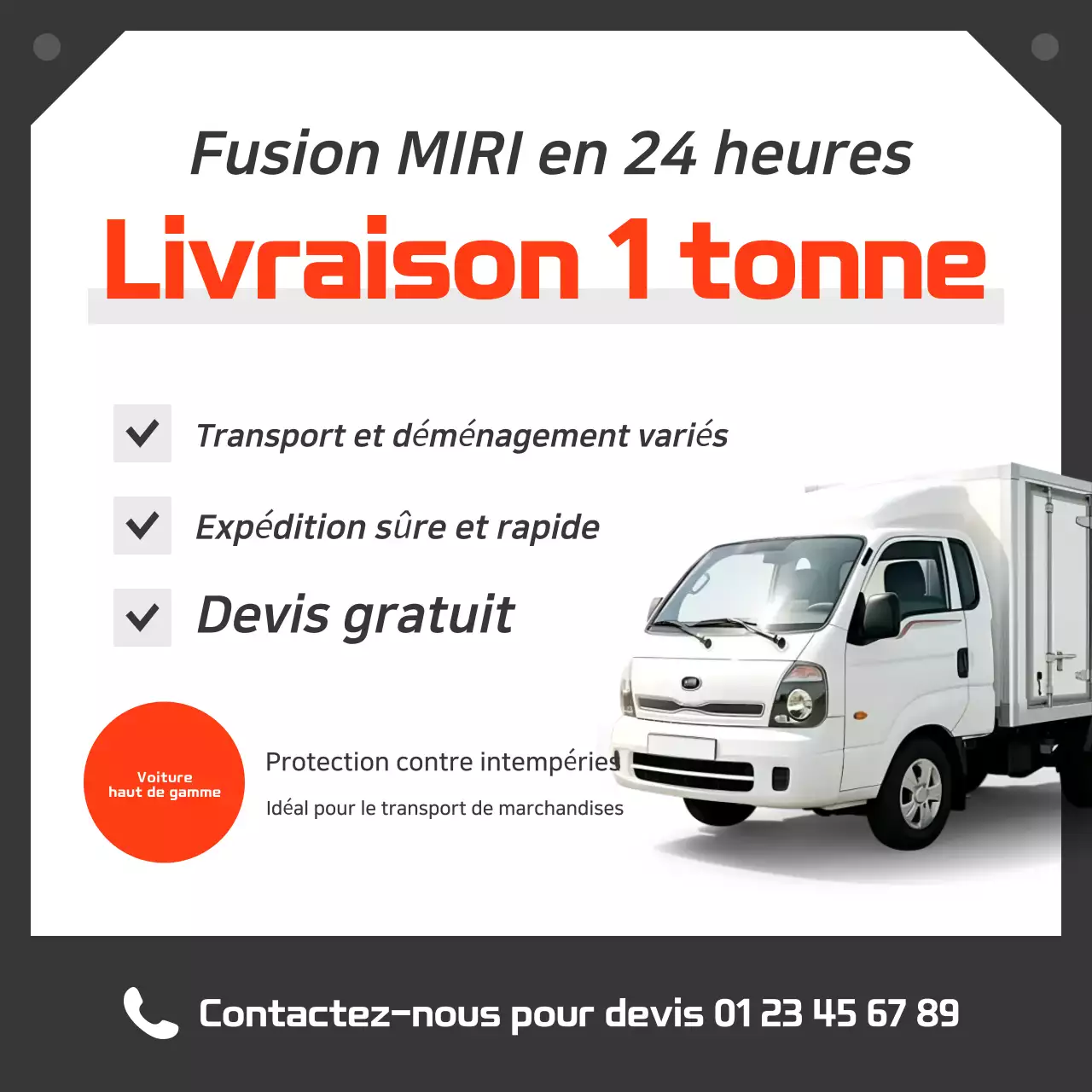 Publicité orange simple pour camion d'une tonne