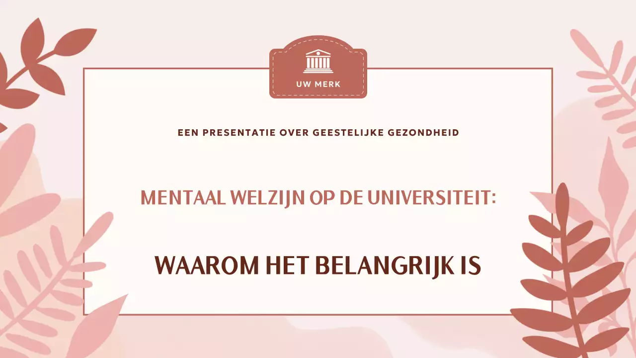 Beige Esthetische Mentale Welzijn in College Presentatie