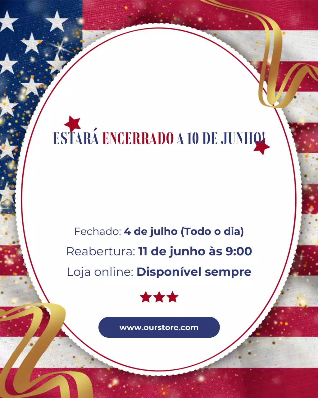 Postagem do Instagram "Estamos Fechados no Dia 4 de Julho"