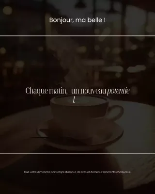 Publication Instagram « Salutations du matin »