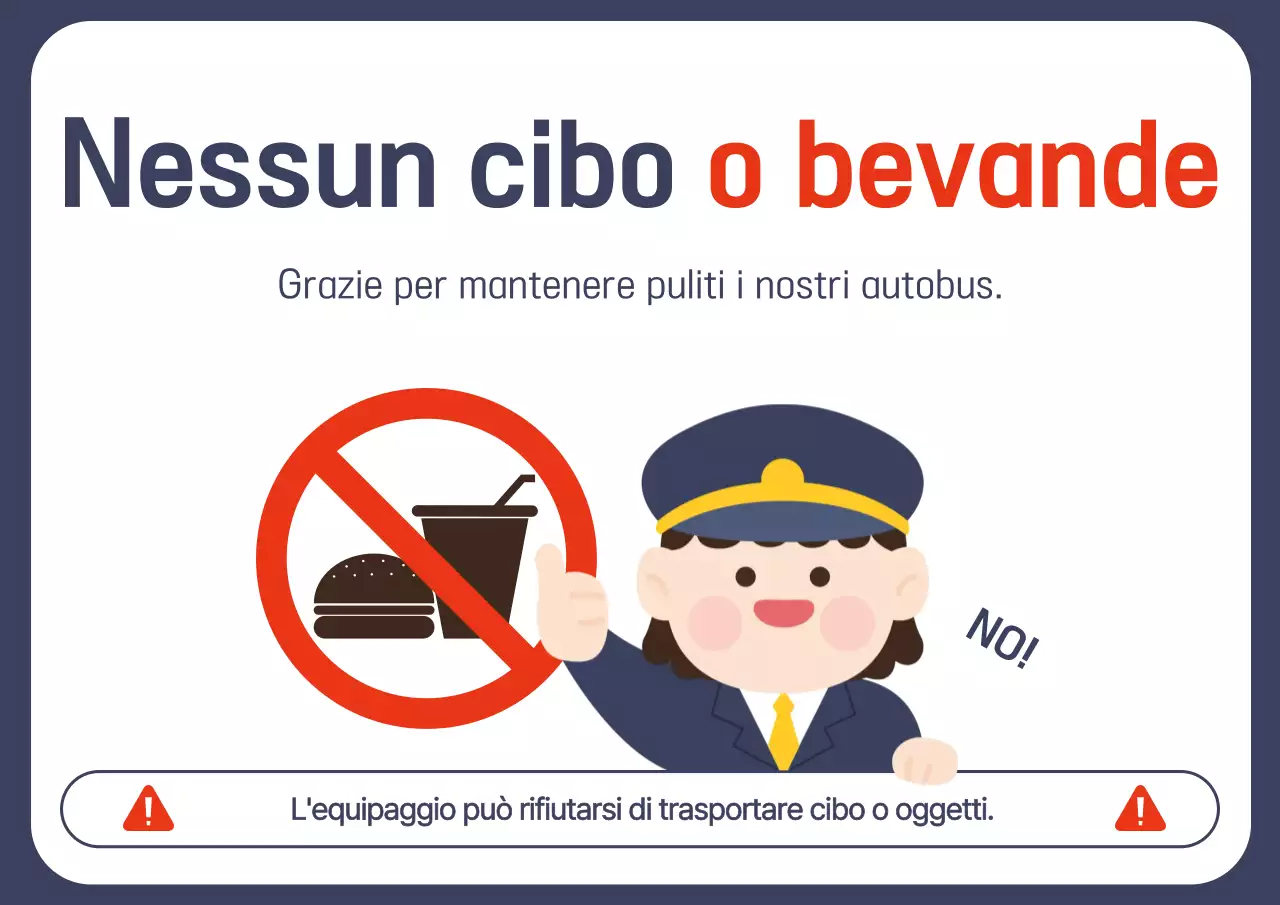 Avviso sul divieto di cibo e bevande sul Blue Baby Bus