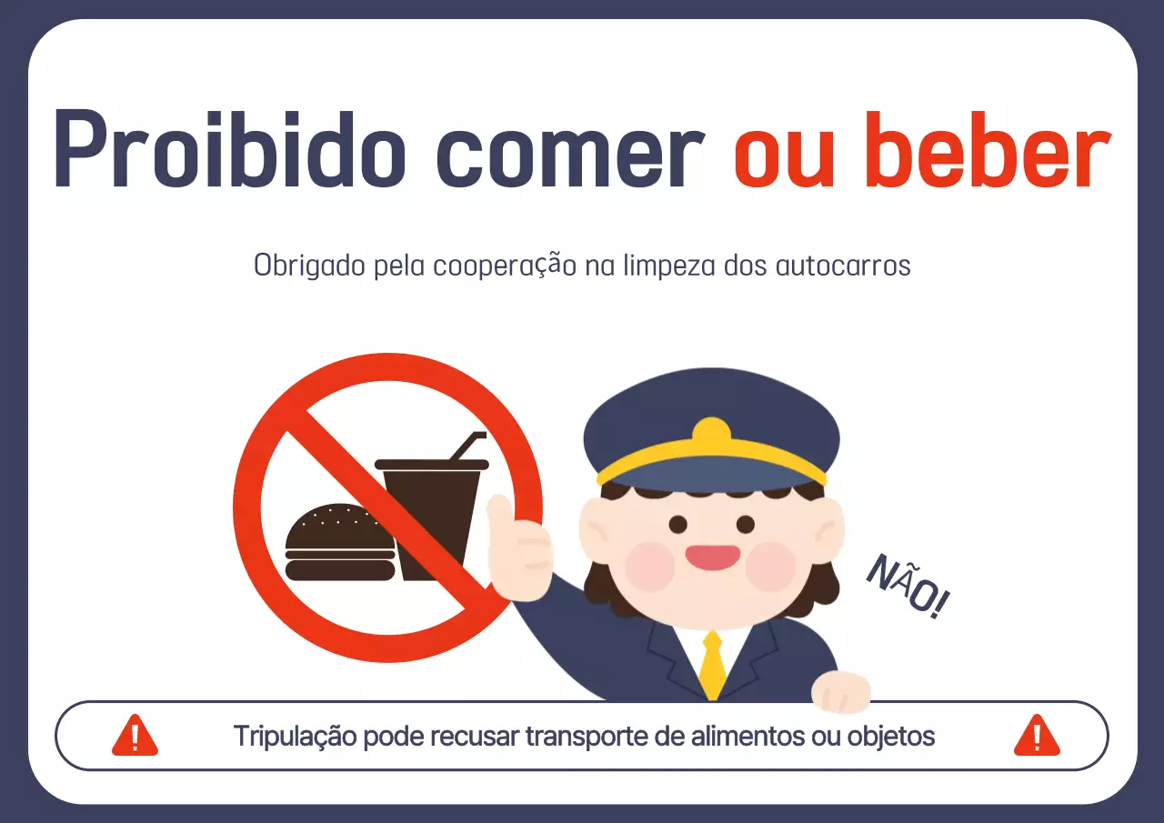 Aviso sobre a proibição de alimentos e bebidas no ônibus Blue Baby