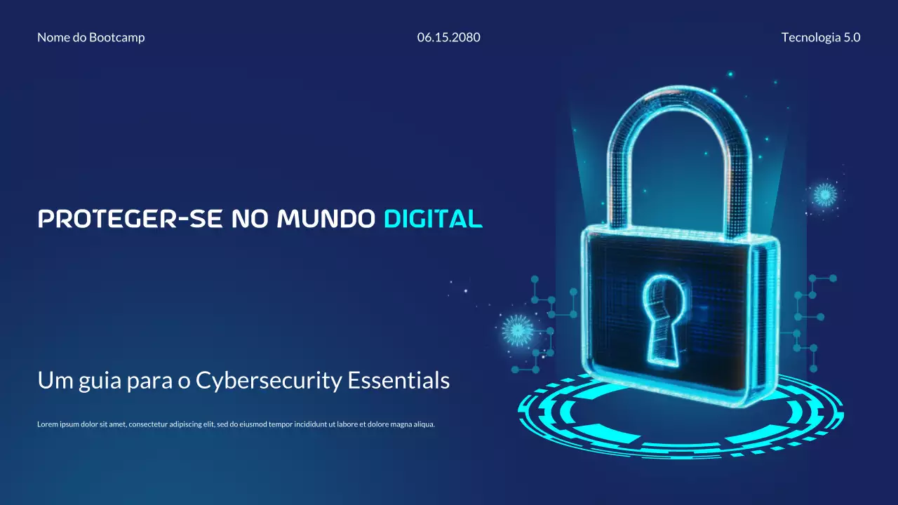 Apresentação do Bootcamp sobre Fundamentos de Segurança Cibernética Moderna e Futurista em Azul e Ciano