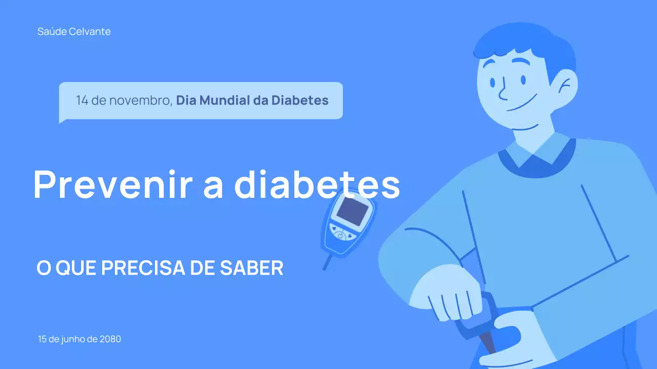 Apresentação Vamos Prevenir a Diabetes Azul