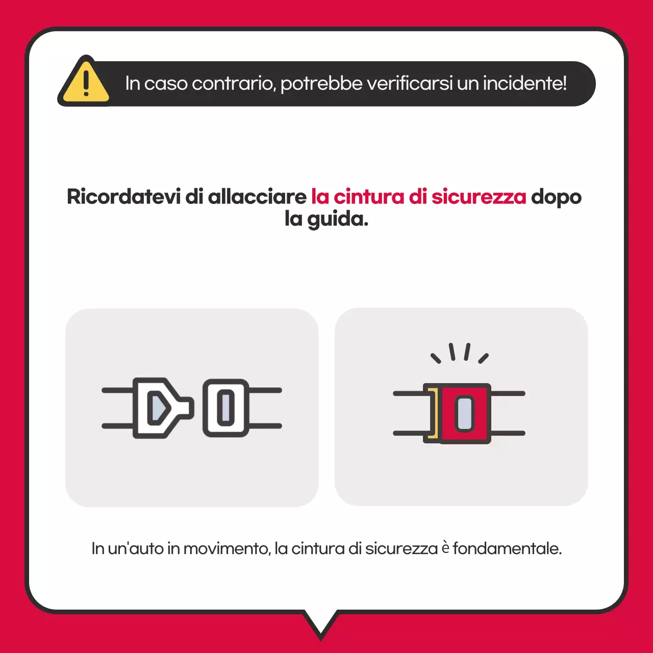 Semplici istruzioni per allacciare la cintura di sicurezza rossa