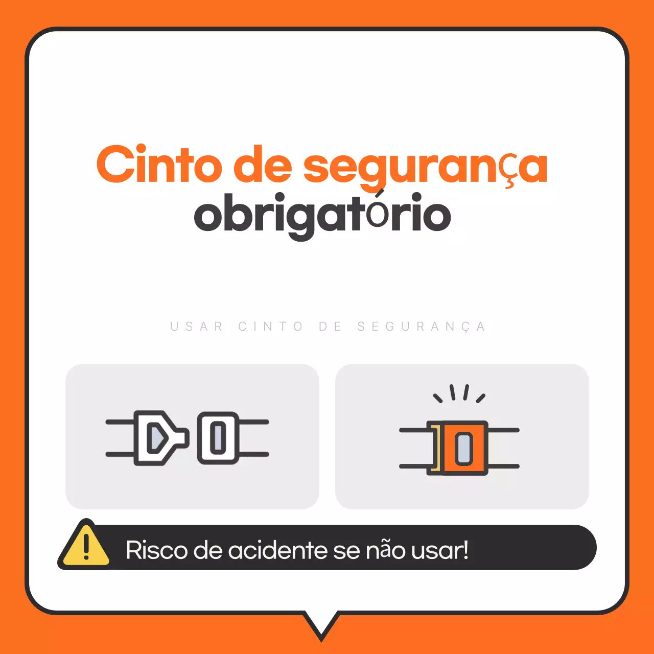 Instruções simples para prender o cinto de segurança laranja