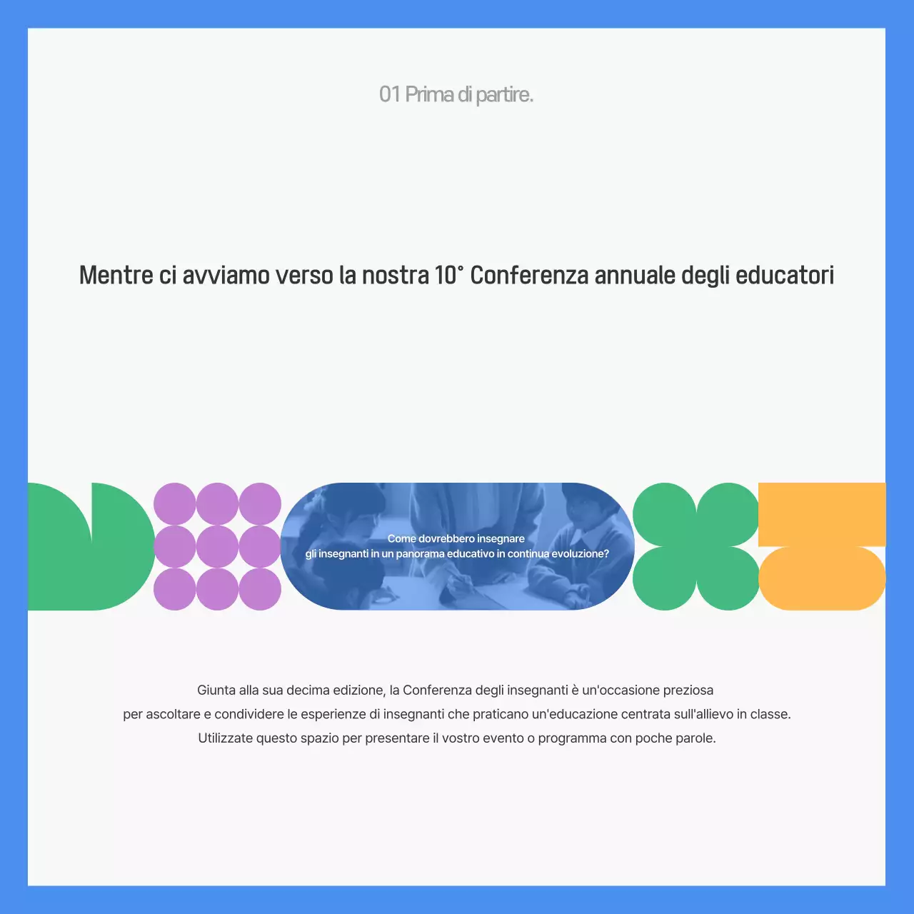 Promozione dell'evento Gray Modern Education