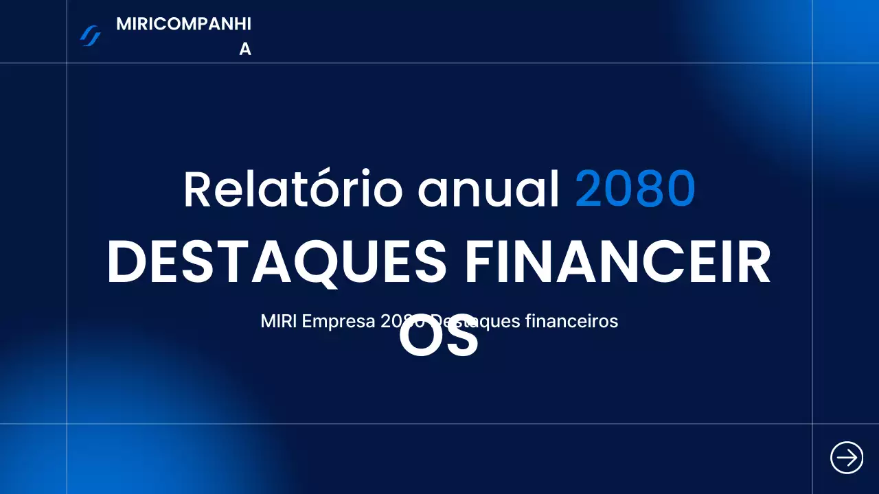 Relatório de Finanças Modernas da Blue