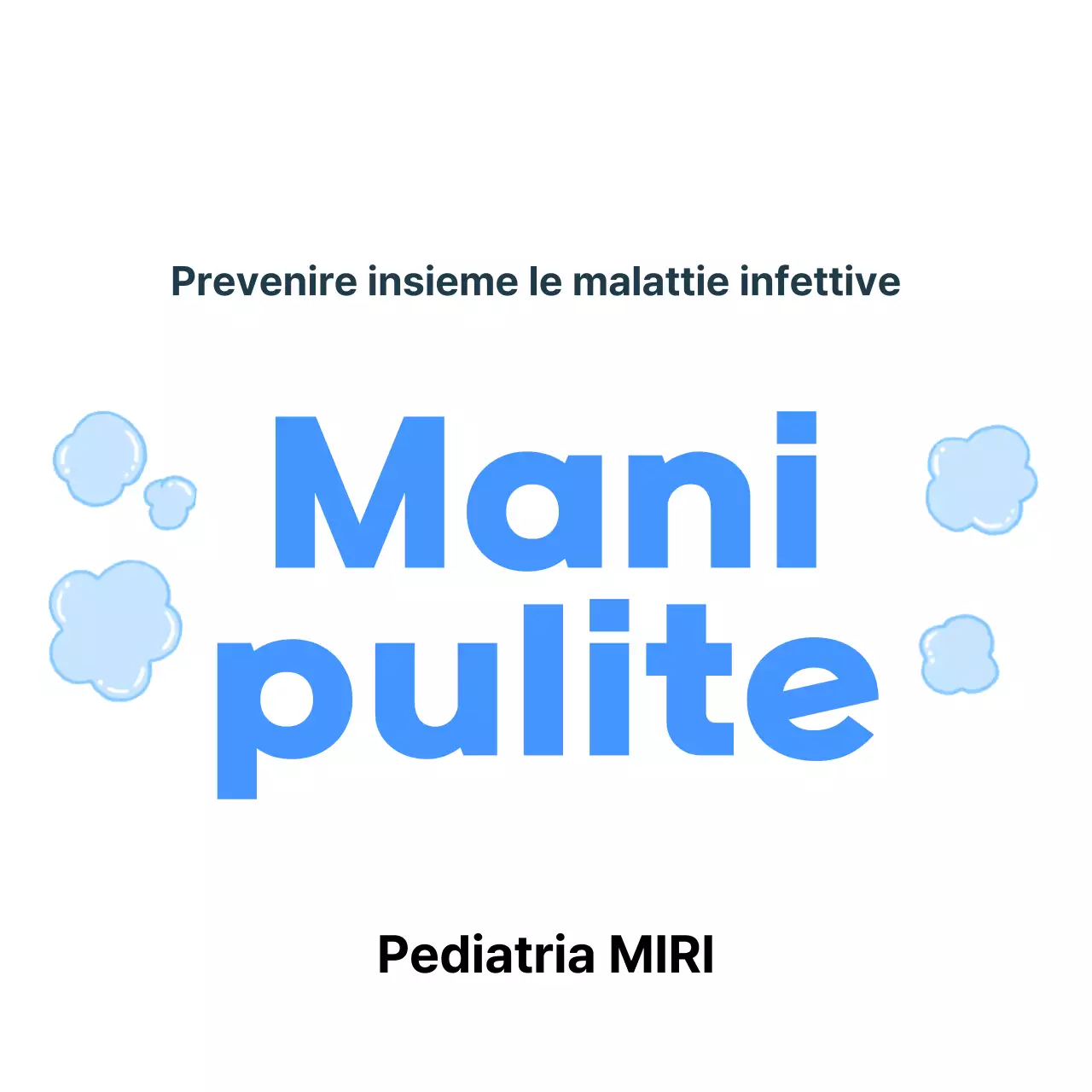 Campagna Igiene Pulita Sky Blue