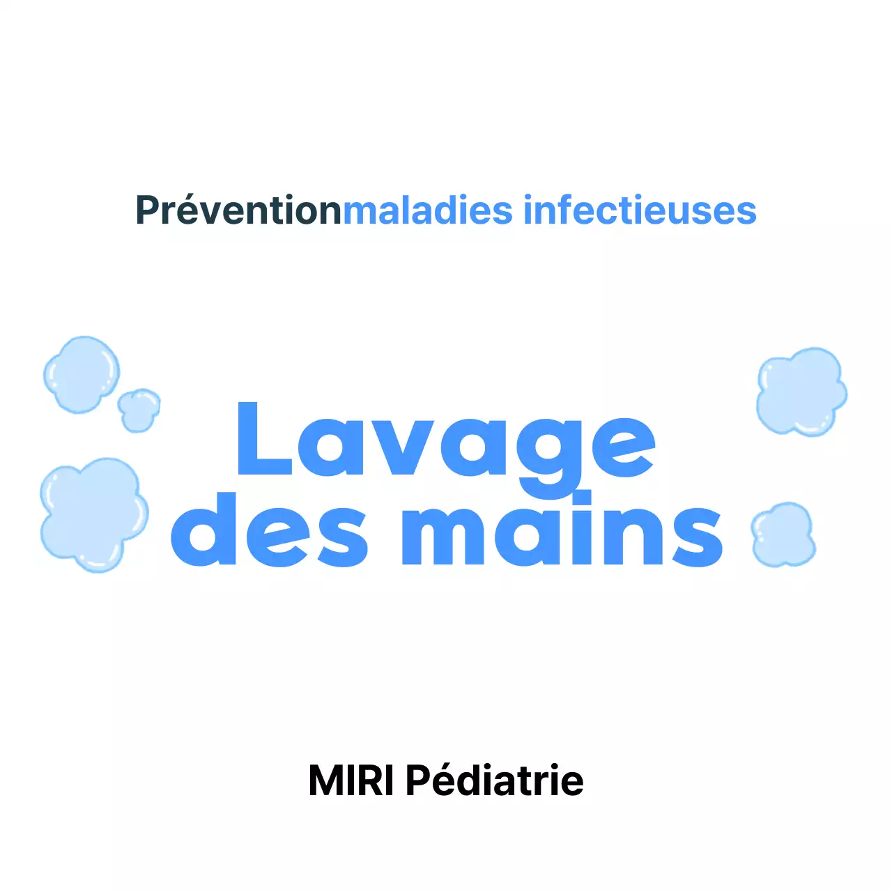 Campagne d'hygiène propre Sky Blue
