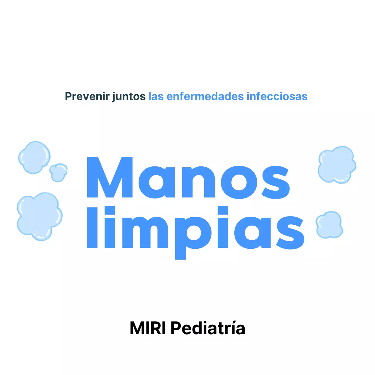 Campaña de higiene limpia Sky Blue