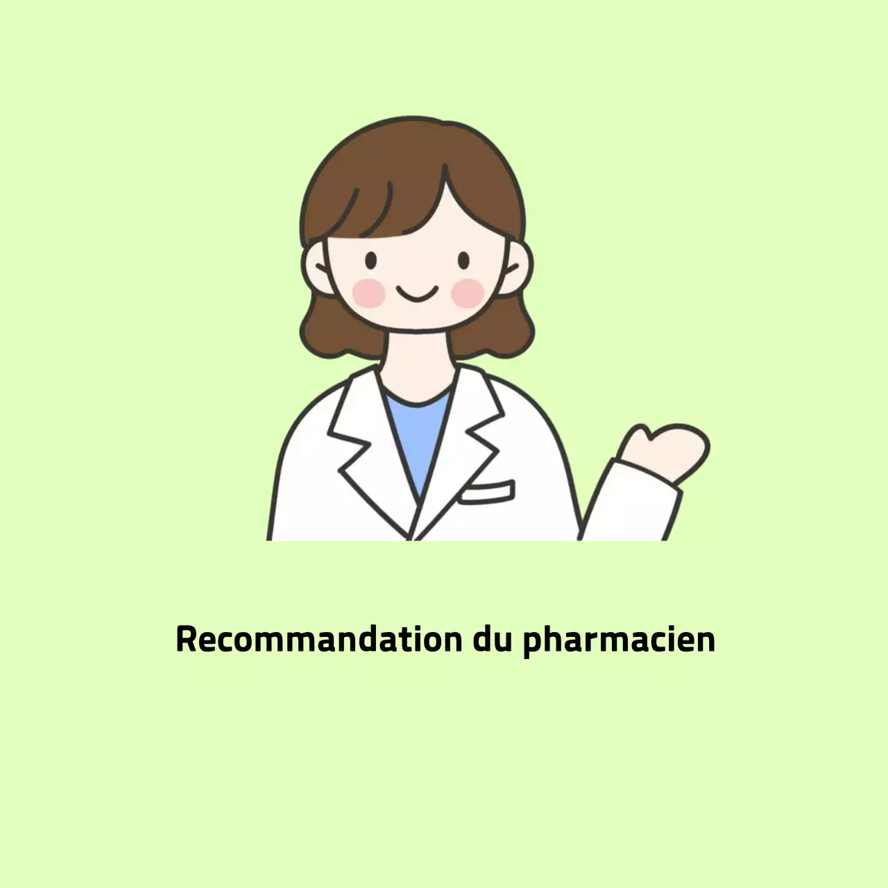 Recommandation verte simple du pharmacien