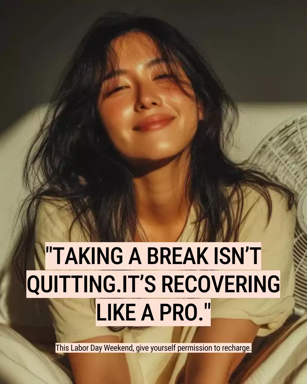 Beige and Green Modern Labor Day Wellness Motivational Messages Instagram Post