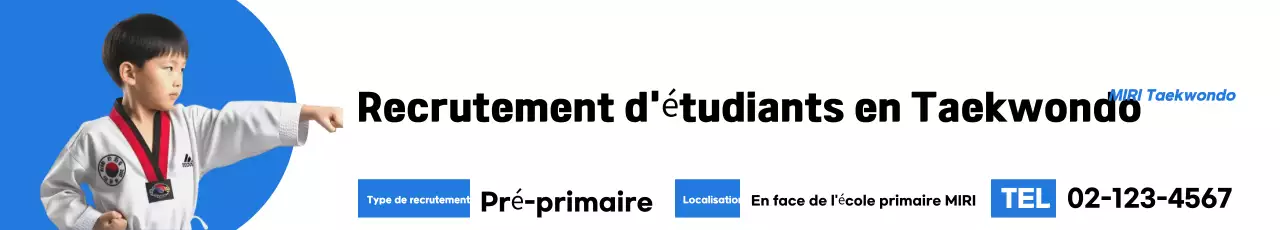Recrutement Blue Simple Taekwondo