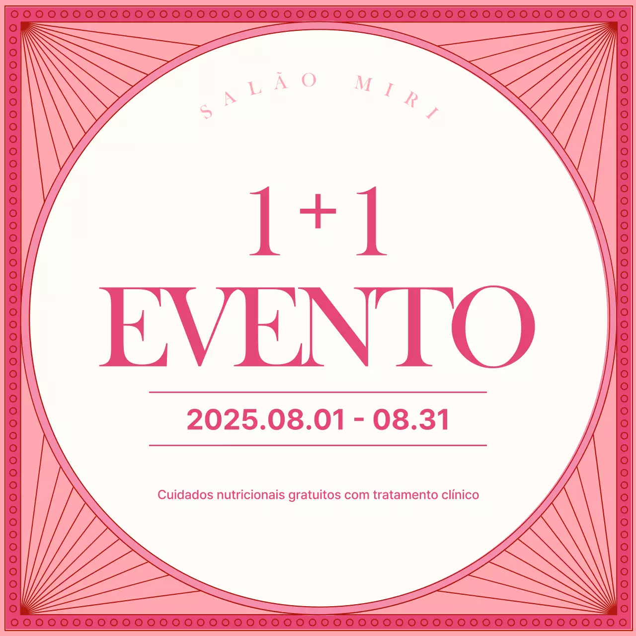 Promoção Pink Modern 11 Evento