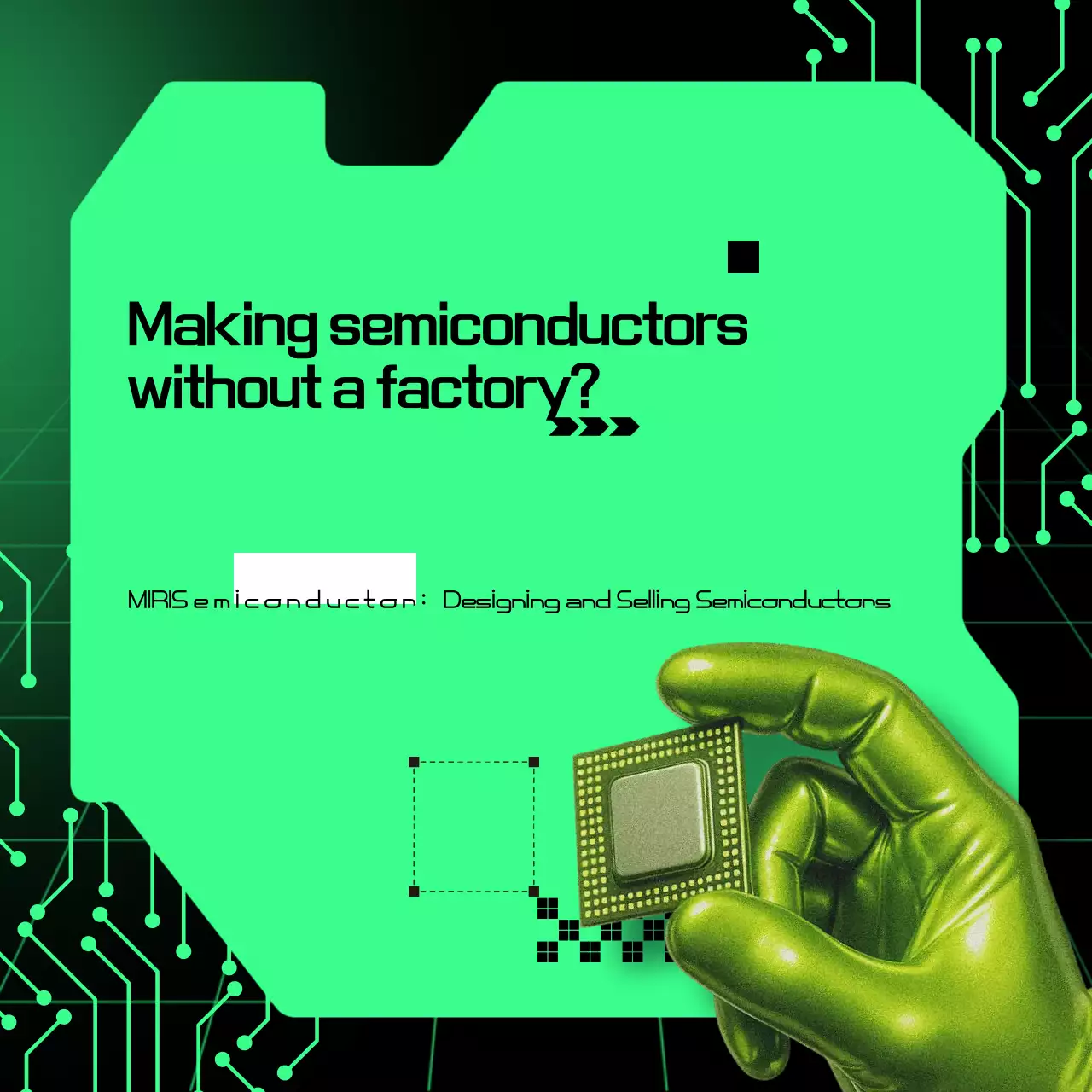 Descrição do Semicondutor Cibernético Verde