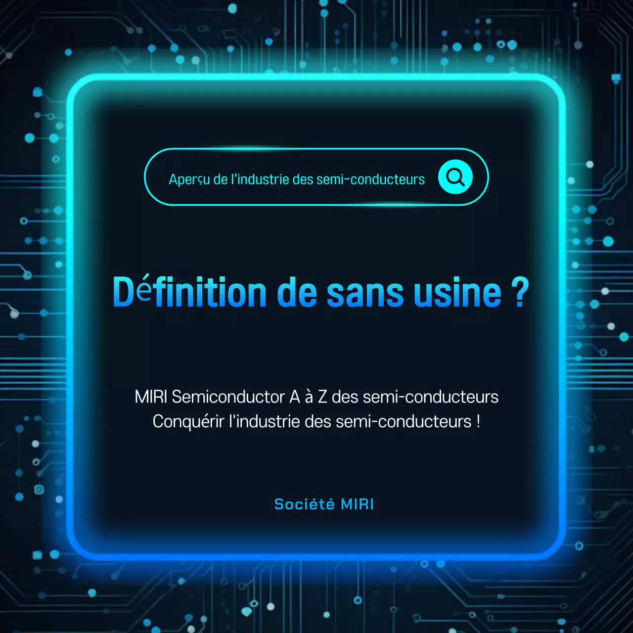 Explication de la technologie des semi-conducteurs cybernétiques Sky Blue