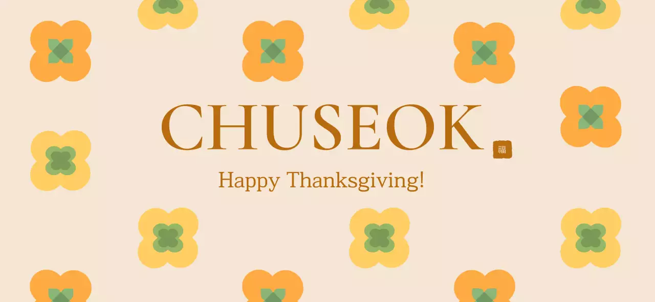 Beige Traditional Chuseok Celebration