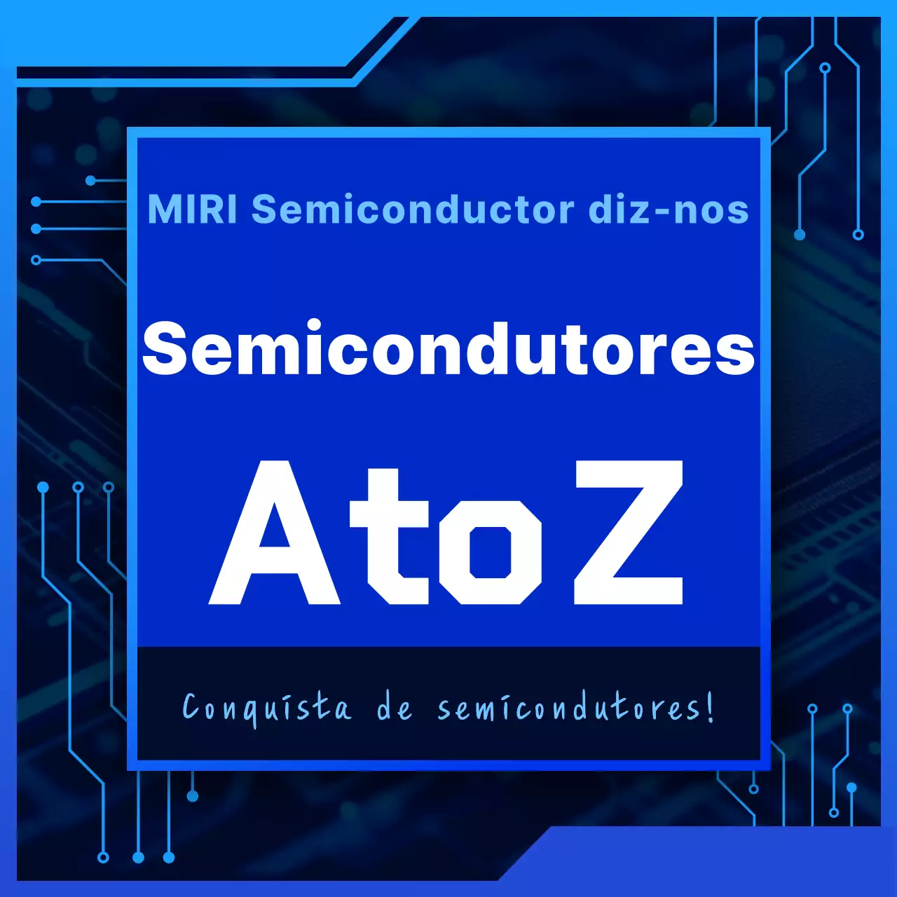 Materiais Educacionais Blue Modern Semiconductor