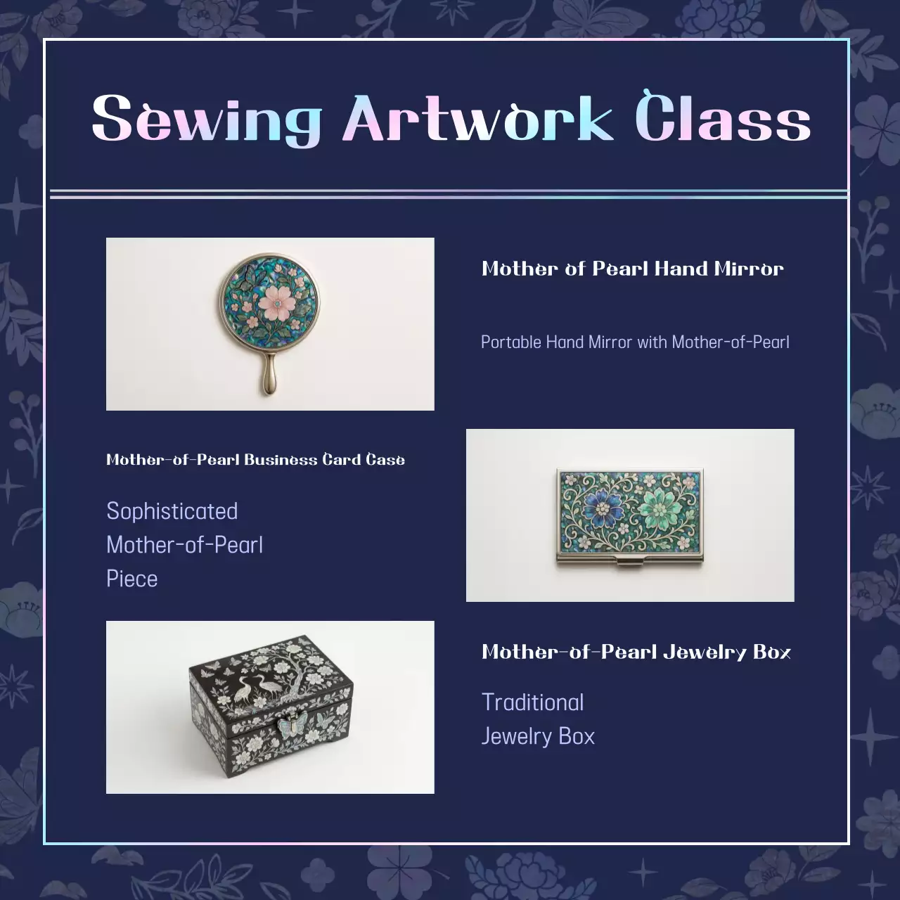 Guide to the one-day class on traditional mother-of-pearl lacquerware crafts in navy blue