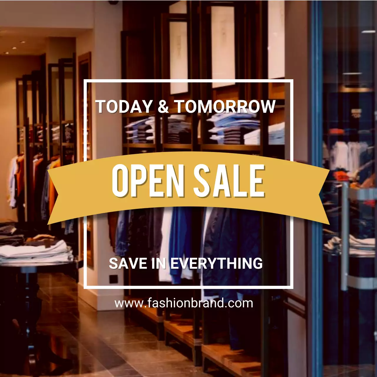 Open Sale Save on All Fashion Items Today Tomorrow